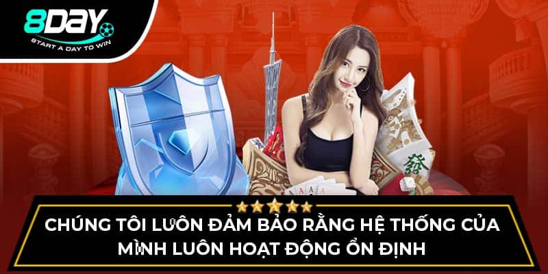 Chúng tôi luôn đảm bảo rằng hệ thống của mình luôn hoạt động ổn định Chúng tôi luôn đảm bảo rằng hệ thống của mình luôn hoạt động ổn định