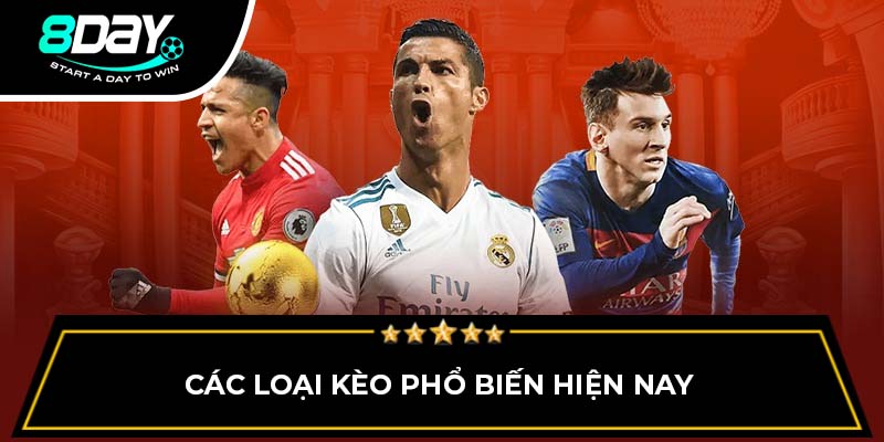 Các loại kèo phổ biến hiện nay