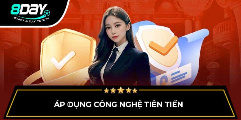 Áp dụng công nghệ tiên tiến 